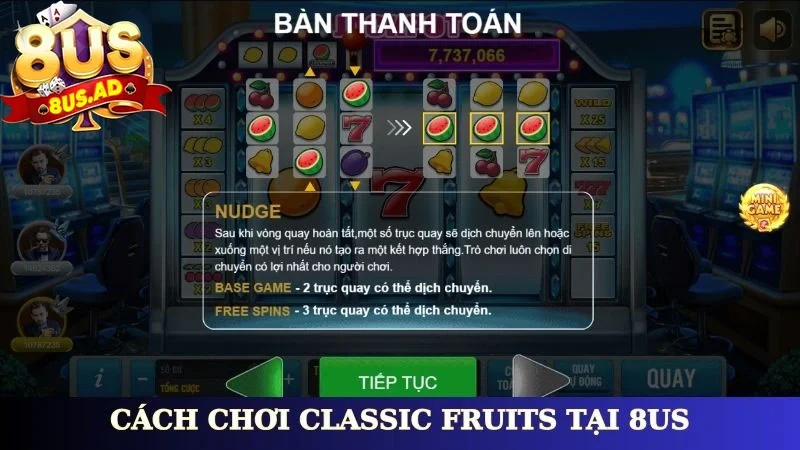 Cách chơi Classic Fruits tại 8Us